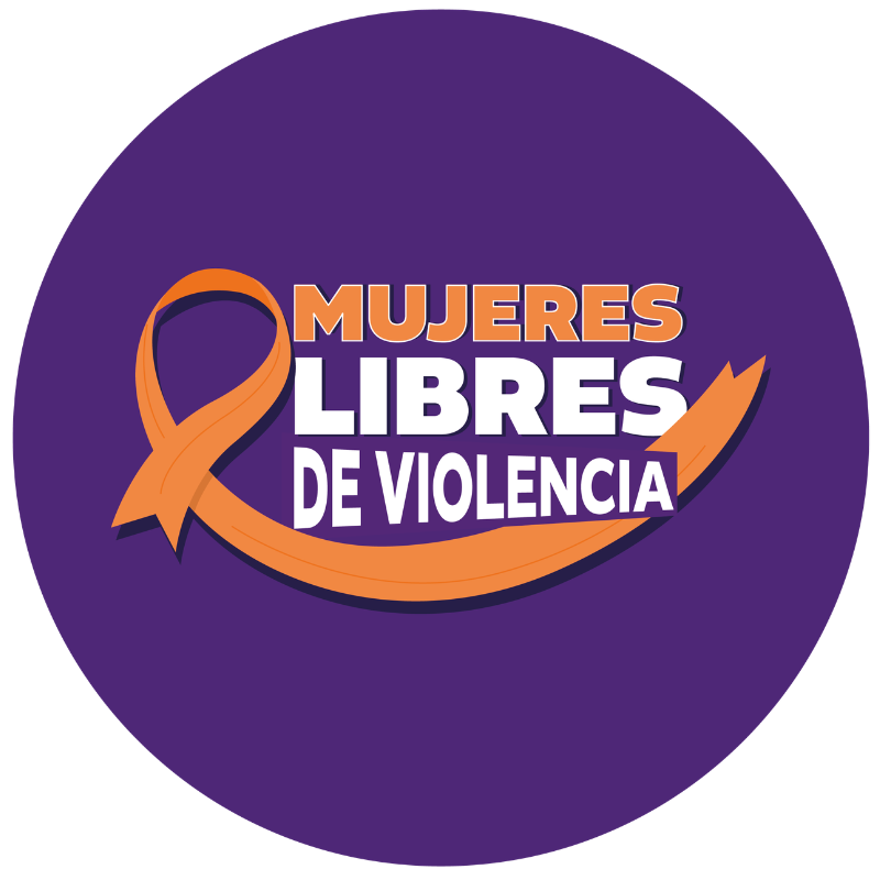Campaña Mujeres Libres de Violencia